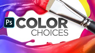 Photoshop Color Guide  Part 2 CHOOSING COLOR [upl. by Veedis322]