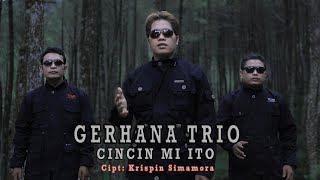 Cincin Mi Ito  Gerhana trio  Musik Video [upl. by Diane]