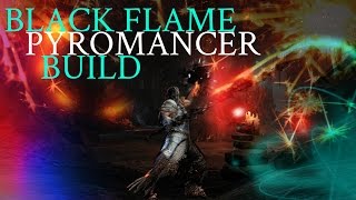 Dark Souls 3  Black Flame Pyromancer Build [upl. by Henriques]