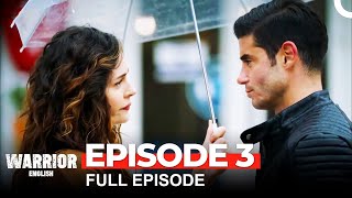 Warrior Turkish Drama Episode 3 [upl. by Ally]