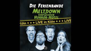 Die Ferienbande  Meltdown im verfluchten Horror Hotel [upl. by Stig367]