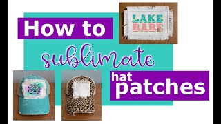 How to sublimate on hat patches and assemble them  sublimation hat patches how to video [upl. by Dasi578]