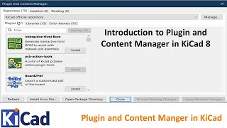 69 Introduction to Plugin and Content Manager in KiCad 8 [upl. by Ynor]