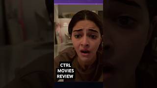 CTRL Movie Review  CTRL Netflix Movie Review  CTRL Review  Go Watch shortsfeed netflix ctrl [upl. by Aehsat]