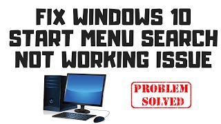 Fix Windows 10 Start Menu Search Not Working Issue [upl. by Aloivaf]