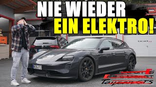 NIE WIEDER EIN ELEKTROAUTO  Fazit zum Porsche Taycan GTS  Audi RS Etron GT etc [upl. by Ecirehs752]