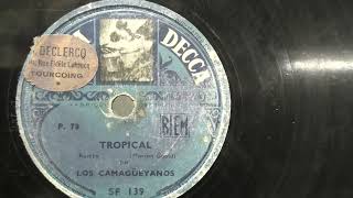 Los Camagueyanos Tropical 1948 [upl. by Yelrahc]