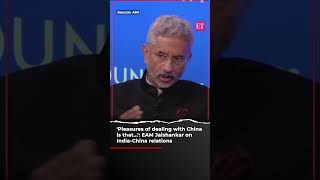 Pleasures of dealing with China is that EAM Jaishankar on IndiaChina relations [upl. by Stahl330]