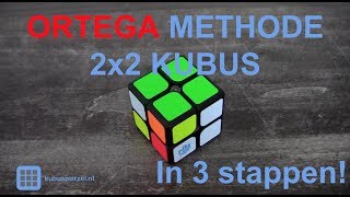 2x2 kubus Ortega methode  in 3 stappen [upl. by Ecinnaj16]