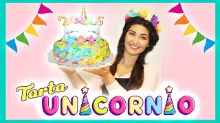 🦄 Tarta de Unicornio 🦄  Cooking con La Pelo [upl. by Snowman]