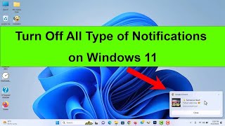 How to Turn Off All Type of Notifications on Windows 11 [upl. by Ambrogino]