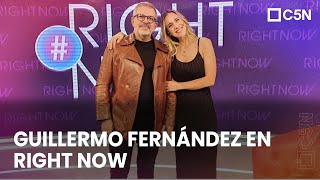 GUILLERMO FERNÁNDEZ en RIGHT NOW con JULIETA CAMAÑO [upl. by Natelson987]