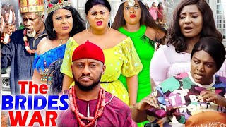 THE BRIDES WAR COMPLETE SEASON Yul Edochie Uju Okoli 2020 Latest Nigerian Nollywood Movie Full HD [upl. by Timotheus]