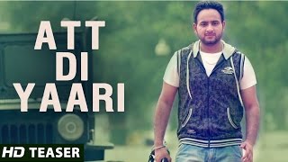 Att Di Yaari  Jassi X  Official Teaser  New Punjabi Songs 2014 [upl. by Philbert]