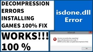 How To Fix unarcdll IsDonedll Error code While Installing Games [upl. by Henghold]