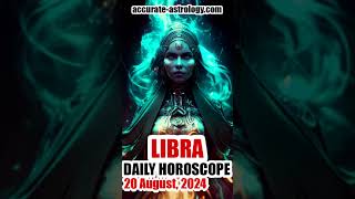 LIBRA DAILY HOROSCOPE August 20 2024 [upl. by Wandy]