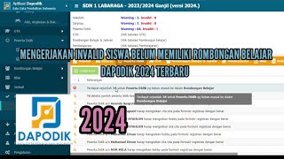 MENGERJAKAN INVALID SISWA BELUM MEMILIKI ROMBONGAN BELAJAR DAPODIK 2024 TERBARU [upl. by Amsaj]