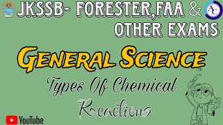 CHEMICAL EQUATION AND REACTIONJKSSB FAAMCQ CUM REVISIONJKSSB [upl. by Brock841]