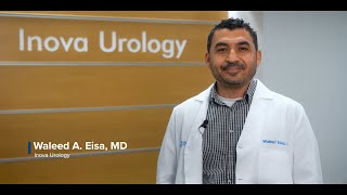 Meet Dr Waleed Eisa MD with Inova Urology [upl. by Melc]