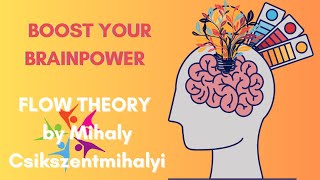 Mastering Creativity Performance and Productivity Flow Theory by Mihaly Csikszentmihalyi [upl. by Mehs]