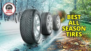 Best All Season Tires 2024  Top 5 Best All Season Tires Review [upl. by Thaddeus544]