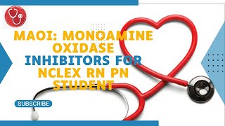 MAOI Monoamine Oxidase Inhibitors for NCLEX RN PN student [upl. by Photina]