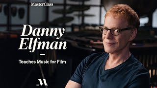 Danny Elfman Teaches Music for Film  Official Trailer  MasterClass [upl. by Lekcar286]