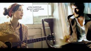 Lisa Hannigan amp Ray LaMontagne  O Sleep [upl. by Zzabahs]