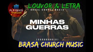 Minhas guerras  Brasa Church Music Louvor amp Letra [upl. by Lemal239]