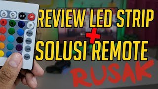 Review LED STRIP Murah Dan Solusi Remote Rusak [upl. by Papke]