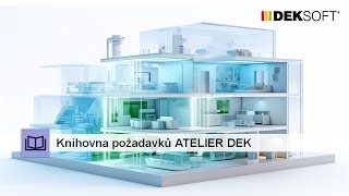 Knihovna požadavků ATELIER DEK [upl. by Jermyn]