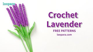 Crochet Lavender Flower  Free Pattern [upl. by Sheridan]