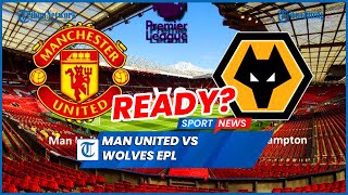 Man United Vs Wolverhampton Menanti Taktik Build Up Ala Ten Hag [upl. by Jabe513]