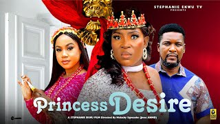 PRINCESS DESIREPT 2 NEW MOVIEKING WOLE OJOMERCY KENNETHSTEPHANIE EKWULATEST NIGERIAN MOVIE 2024 [upl. by Renault22]