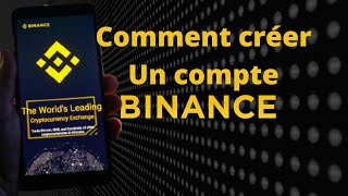 COMMENT CRÉER UN COMPTE BINANCE [upl. by Ludba]