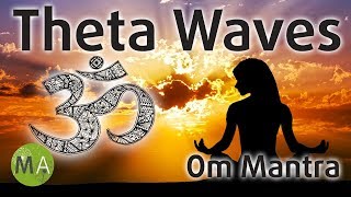 Om Mantra  5Hz Theta Waves Meditation with Isochronic Tones [upl. by Paff95]