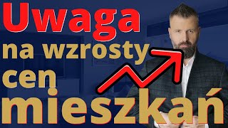 Będą wzrosty cen mieszkań [upl. by Windham]