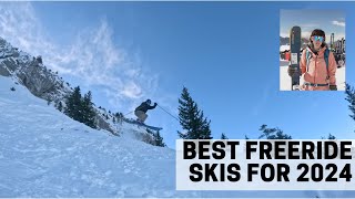 BEST FREERIDE SKIS FOR 2024 [upl. by Alaine]