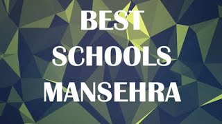 Schools around Mansehra Pakistan [upl. by Enilec]