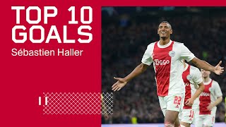 TOP 10 GOALS  Sébastien Haller 🐦 [upl. by Notsua]