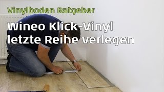 Wineo Vinylboden letzte Reihe verlegen [upl. by Kruter]