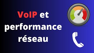 Voix sur IP VoIP et performances réseau VoIP [upl. by Ahsinev]