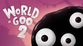 Message Received  World of Goo 2 OST [upl. by Lebiram]