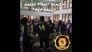 Green Street Academy Pep Rally [upl. by Della]