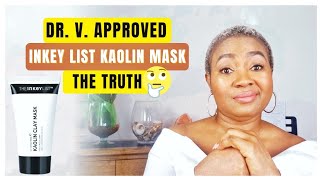 I Tried Dr V Approved Inkey List Kaolin Clay Mask  Review Demo [upl. by Einaffit751]