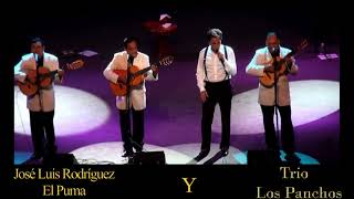 Los Panchos y José Luis Rodríguez quotEl Pumaquot  Capullito de Alelí en vivo [upl. by Ahsial942]