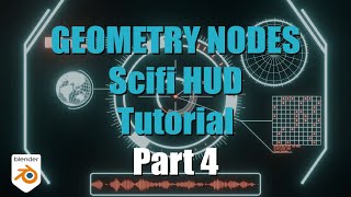 Blender Geometry Nodes Scifi HUD Tutorial Part 4 [upl. by Olgnaed80]