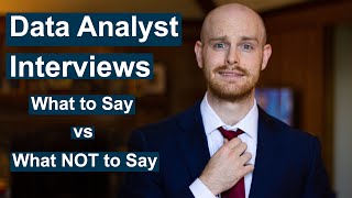 Data Analyst Interview Questions  What To Say vs What NOT To Say [upl. by Schalles]