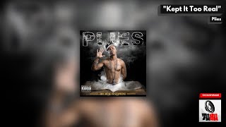 Plies  Kept It Too Real Legendado Full HD [upl. by Notsnarc]