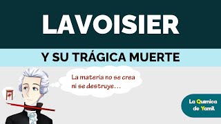 La triste historia de Lavoisier [upl. by Ashlen]